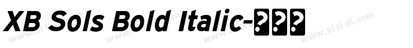 XB Sols Bold Italic字体转换